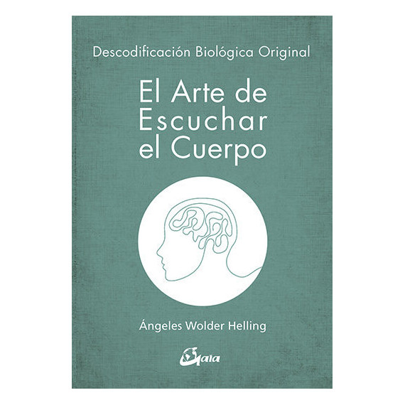 El arte de escuchar el cuerpo