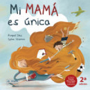 Mi mam� es �nica