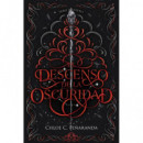 El descenso de la oscuridad