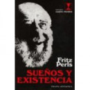 SUE�OS Y EXISTENCIA