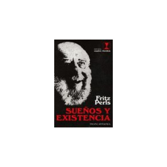 SUE�OS Y EXISTENCIA