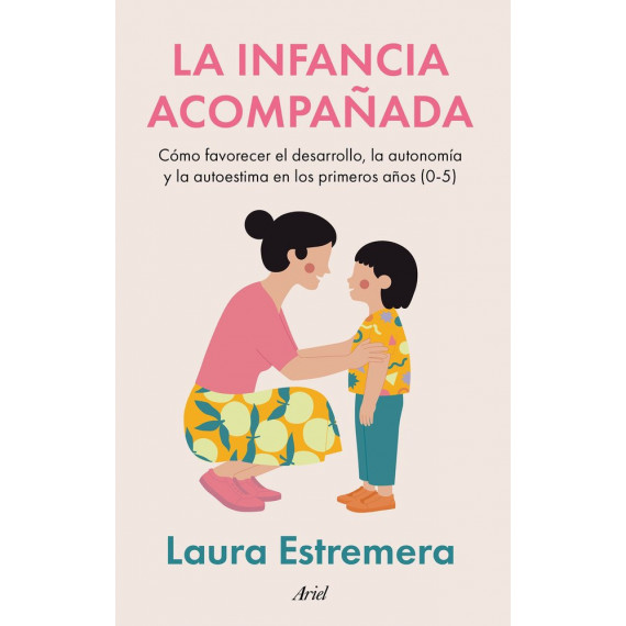 LA INFANCIA ACOMPA�ADA