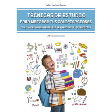 T�cnicas de estudio para mejorar tus calificaciones