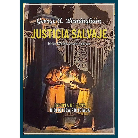 JUSTICIA SALVAJE