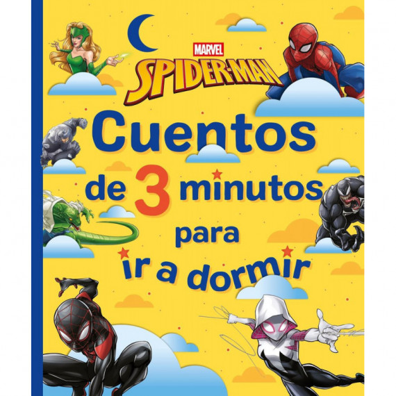 Spider-Man. Cuentos de 3 minutos para ir a dormir