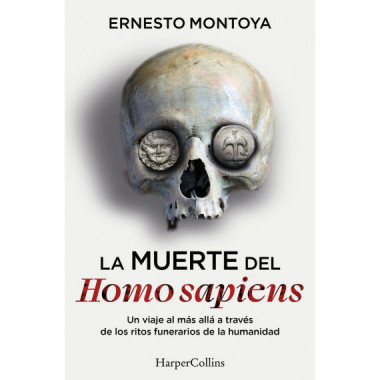 LA MUERTE DEL HOMO SAPIENS