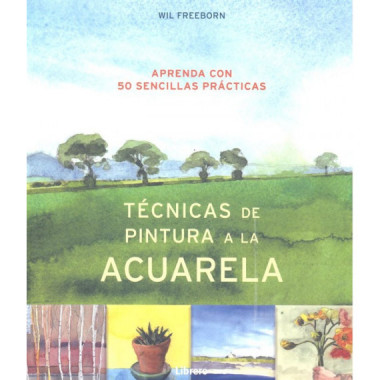 TECNICAS DE PINTURA A LA ACUARELA