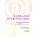 TERAPIA GESTALT EN LA PR�CTICA CL�NICA