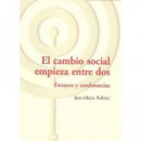 CAMBIO SOCIAL EMPIEZA ENTRE DOS, EL
