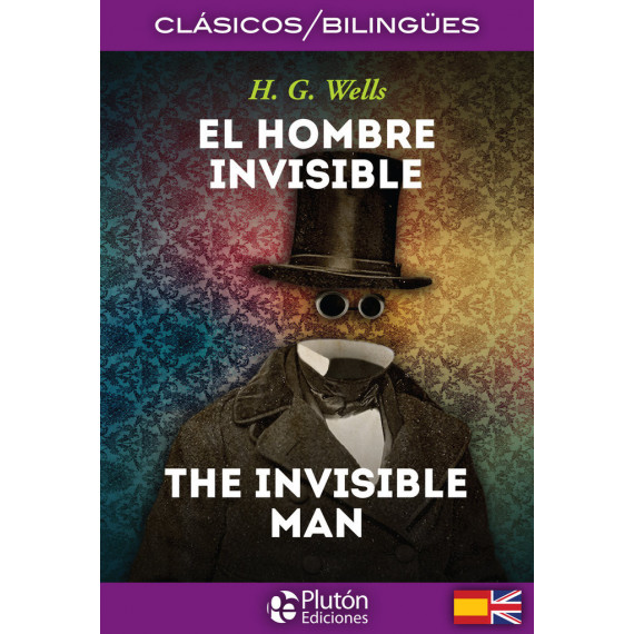 EL HOMBRE INVISIBLE/THE INVISIBLE MAN