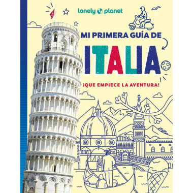 MI PRIMERA GUIA DE ITALIA