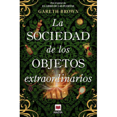 LA SOCIEDAD DE LOS OBJETOS EXTRAORDINARIOS