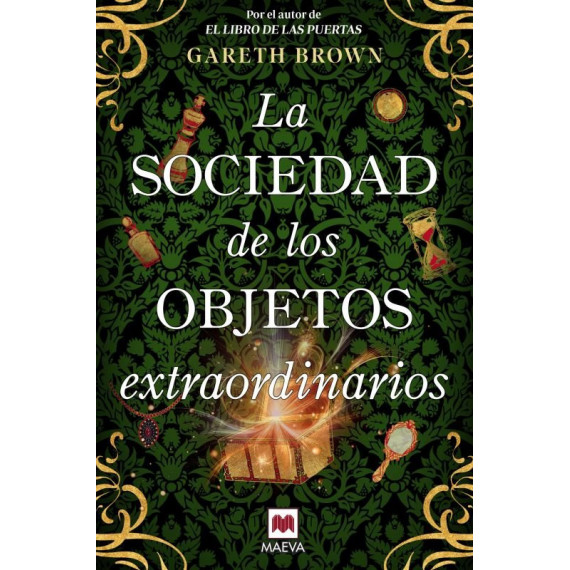 LA SOCIEDAD DE LOS OBJETOS EXTRAORDINARIOS
