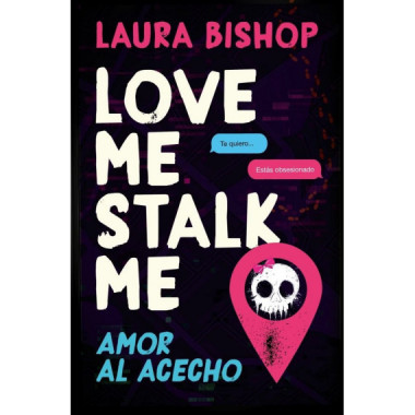 LOVE ME, STALK ME