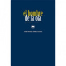 EL HOMBRE DE LA OLA