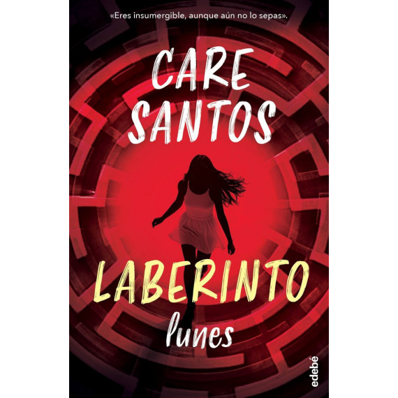SAGA DEL LABERINTO. LUNES