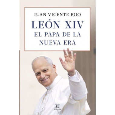 LEON XIV EL PAPA DE LA NUEVA ERA