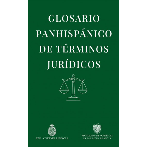 GLOSARIO PANHISPANICO DE TERMINOS JURIDICOS