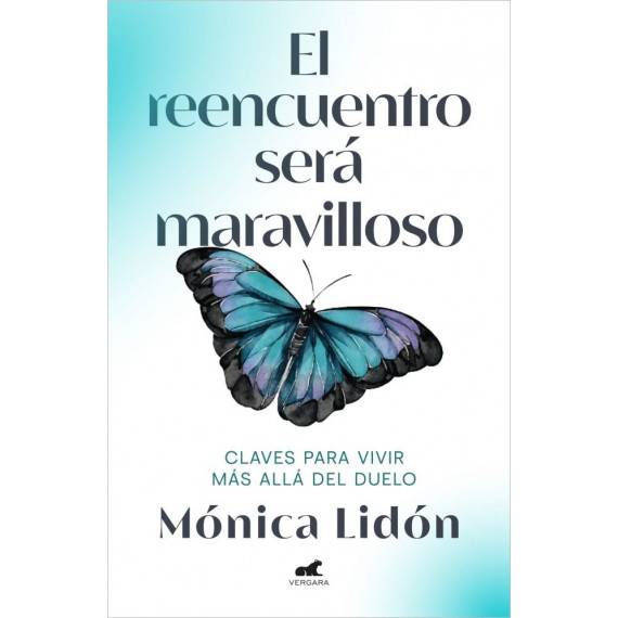 EL REENCUENTRO SERA MARAVILLOSO