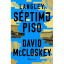 LANGLEY, SEPTIMO PISO