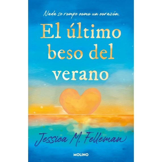 EL ULTIMO BESO DEL VERANO