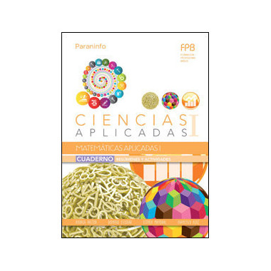 Cuaderno de trabajo. Matem�ticas aplicadas I (Ciencias aplicadas I)