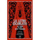 LETRA ESCARLATA, LA / LA CASA DE LOS 7 TEJADOS