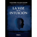LA VOZ DE TU INTUICION
