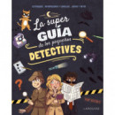 LA SUPERGUIA DE LOS PEQUE�OS DETECTIVES