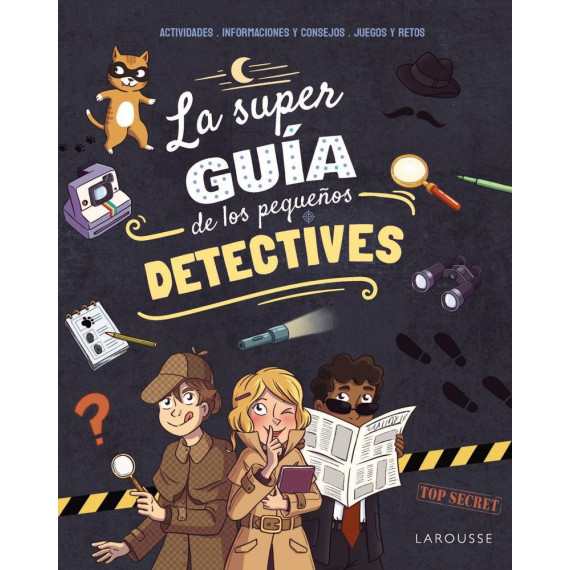 LA SUPERGUIA DE LOS PEQUE�OS DETECTIVES