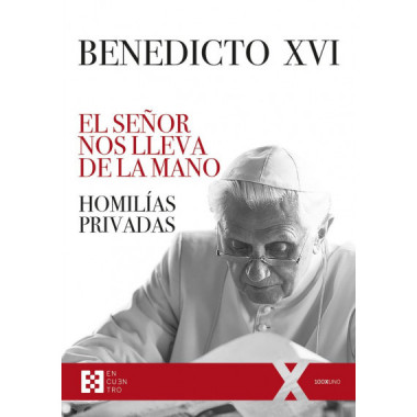 SE�OR NOS LLEV A DE LA MANO, EL