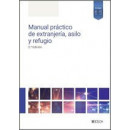 MANUAL PRACTICO DE EXTRANJERIA, ASILO Y REFUGIO (2.� EDICION)