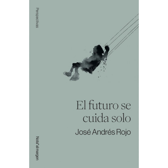 EL FUTURO SE CUIDA SOLO