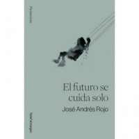 el Futuro Se Cuida Solo   2025