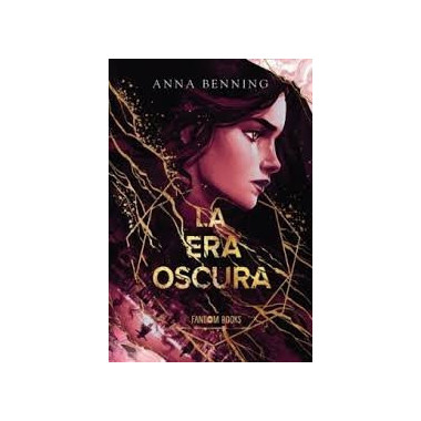 LA ERA OSCURA