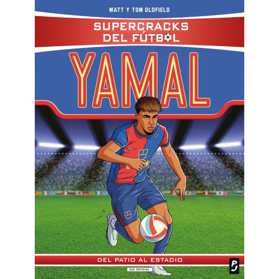 SUPERCRACKS DEL FUTBOL LAMINE YAMAL