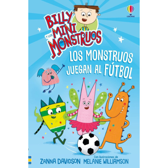 LOS MONSTRUOS JUEGAN AL FUTBOL - LIBRO 17