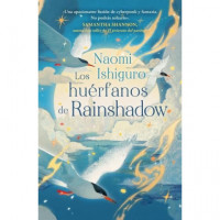 los Huerfanos de Rainshadow   2025