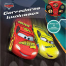 DISNEY PIXAR CARS CORREDORES LUMINOSOS LIBRO Y BRAZALET