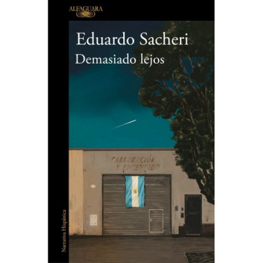 DEMASIADO LEJOS