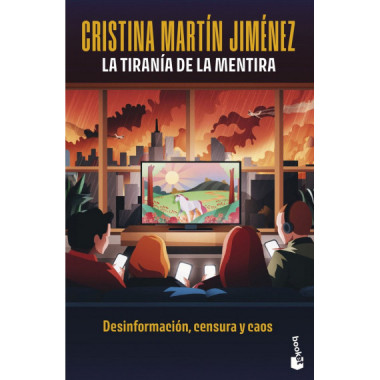 LA TIRANIA DE LA MENTIRA