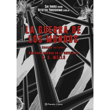 LA GUERRA DE LOS MUNDOS (INTEGRAL)