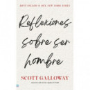 REFLEXIONES SOBRE SER HOMBRE