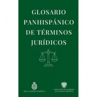 GLOSARIO PANHISPANICO DE TERMINOS JURIDICOS