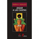 JUGAR A LAS CASITAS