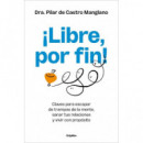 LIBRE POR FIN