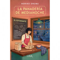 LA PANADERIA DE MEDIANOCHE. EL ESTUDIANTE