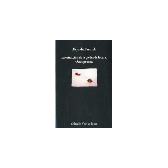 La extracci�n de la piedra de locura. Otros poemas