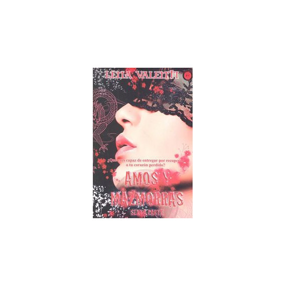 AMOS Y MAZMORRAS VI