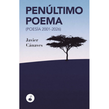 PENULTIMO POEMA